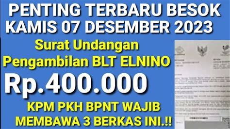 INFORMASI PENTING TERBARU BESOK KAMIS SIAP2 KPM PKH BPNT BLT ELNINO