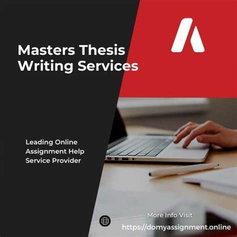 How To Pick Best A Masters Thesis Writing Services Online