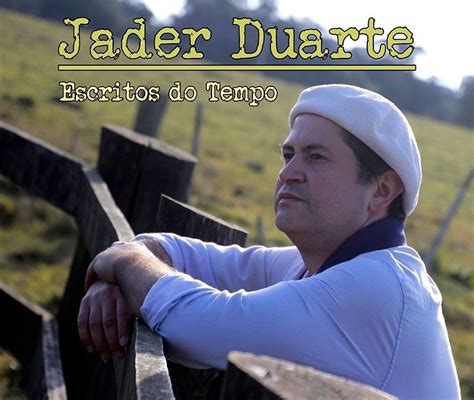 Jader Duarte 1 álbum da Discografia no LETRAS MUS BR