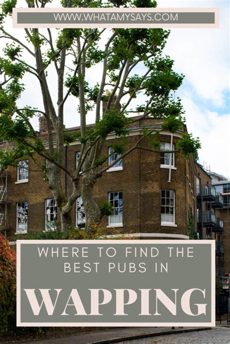 The Best Pubs in Wapping, London - What Amy Says