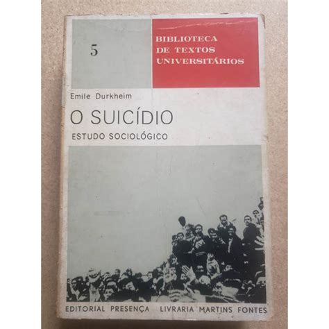 Livro O Suicidio Estudo Sociologico Emile Durkheim Shopee Brasil