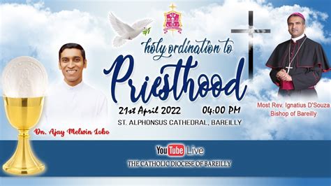 Live Ordination Mass 4 00 P M 21 April 2022 St Alphonsus Cathedral Diocese Of