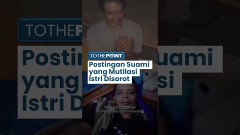 Sebelum Mutilasi Istri Di Cirebon Tarsum Pernah Aktif Di TikTok