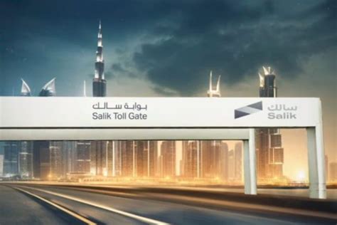 Dubai To Introduce Two New Toll Gates Salik Announces Strategic