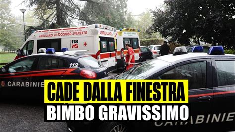 Bimbo Di Anni Si Affaccia Dalla Finestra E Cade Gravissimo Dramma