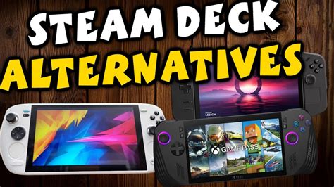 Steam Deck Alternatives Best Gaming Handhelds Competitors To The Steam