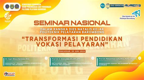 Seminar Nasional Transformasi Pendidikan Vokasi Pelayaran