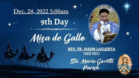 Dec Am Rosary And Th Day Of Misa De Gallo With Fr