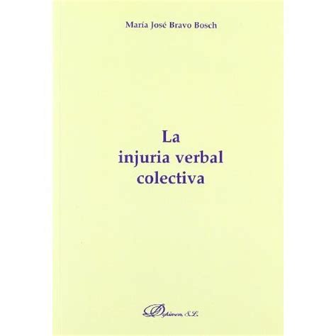 Comprar La Injuria Verbal Colectiva Monografas De Derecho Romano