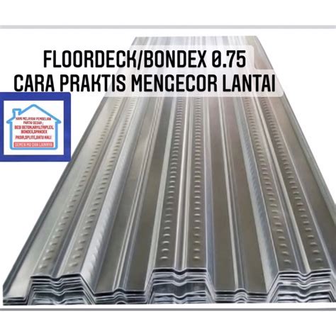 Jual Bondek Cor SNI Harga Lembaran Floordeck SNI 0 75 Mm Bondex Cor