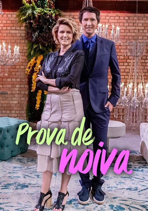 Prova De Noiva Ver La Serie De Tv Online