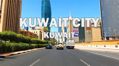 Kuwait City Kuwait Driving Tour 4k Youtube