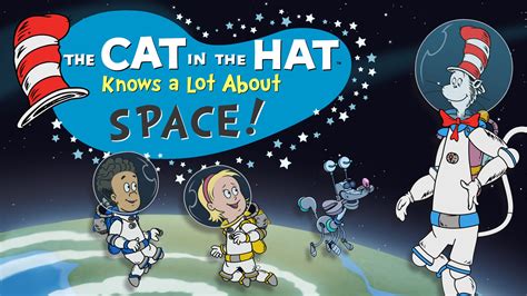 The Cat In The Hat Knows A Lot About Space