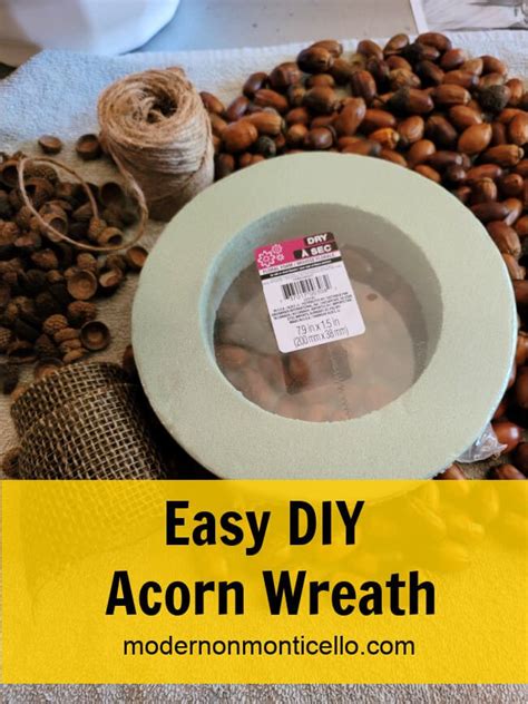 DIY Acorn Wreath - Modern on Monticello