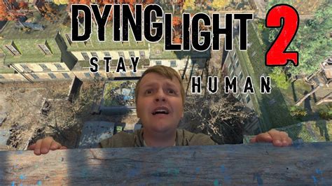 When 2 Idiots Try And Survive The Apocalypse Dying Light 2 Stay Human