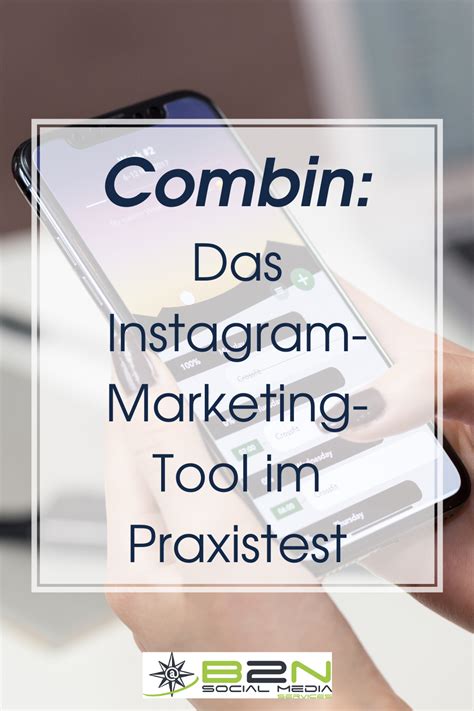 Combin Das Instagram Marketing Tool Im Praxistest Artofit