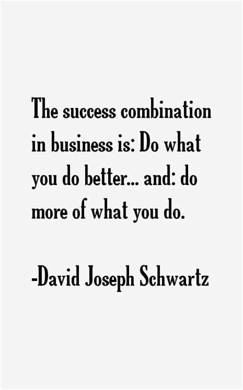 David Joseph Schwartz Quotes. QuotesGram