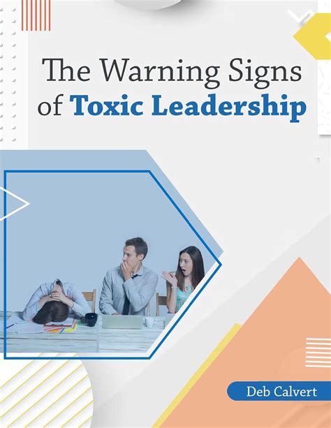 The Warning Signs Of Toxic Leadership EBook Calvert Deb Amazon In