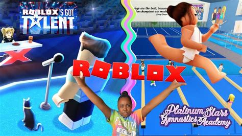 Roblox Got Talent And Platinum Star Gymnastics Roblox Kayandelle Youtube