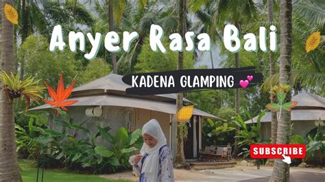 Kadena Glamping Dive Resort Anyer Rasa Bali Wajib Coba Deh