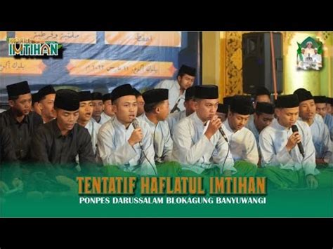 Tentatif Haflatul Imtihan Tahun Pondok Pesantren Darussalam