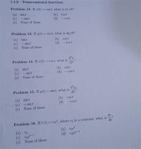 Solved Problem 12 If X T Cost What Is Dx Dt A Sint B Chegg