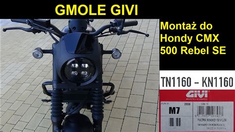 GMOLE GIVI montaż do Hondy CMX 500 Rebel SE 2022 YouTube