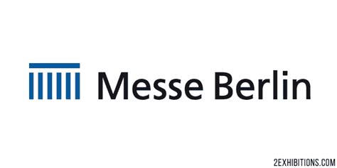 Messe Berlin Exhibition Grounds, Germany – World Exhibitions