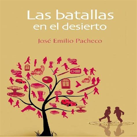 Reseaa Del Libro Las Batallas En El Desierto Estudiar