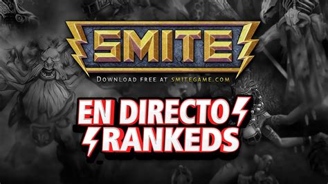 EN DIRECTO SMITE RANKEDS YouTube