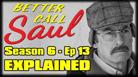 Better Call Saul Season 6 Episode 13 “saul Gone” Recap Breakdown