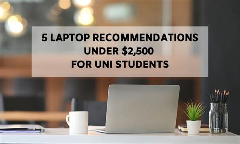 University Laptop Buying Guide 2021: 5 Laptop Recommendations Under ...