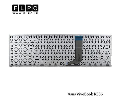 کیبورد لپ تاپ ایسوس Asus Laptop Keyboard Vivobook K556