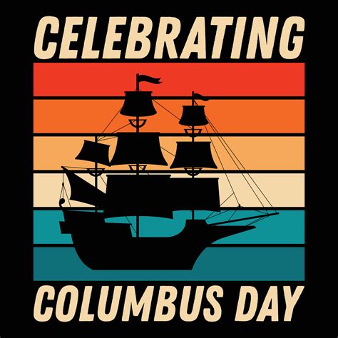 Columbus Day T Shirt Design And Vector 10785928 Vector Art At Vecteezy