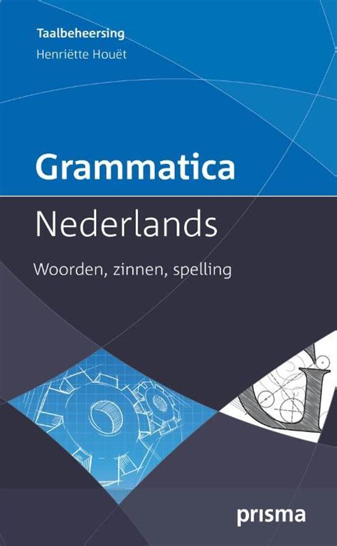 Grammatica Nederlands Henriëtte Houët Boek 9789049106041 Bruna