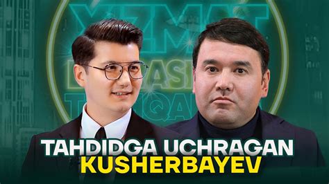 Tahdidga Uchragan Kusherbayev Xizmat Doirasidan Tashqarida Youtube