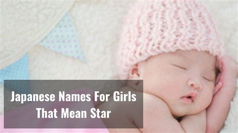 46 Japanese Names For Girls That Mean Star - Dear Japanese