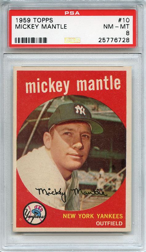 Lot Detail 1959 Topps 10 Mickey Mantle Psa Nm Mt 8