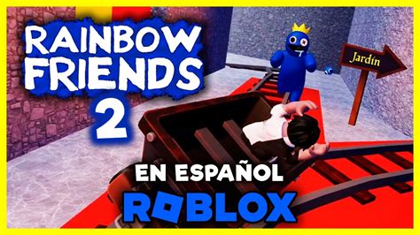 Rainbow Friends Amigos Arcoíris Capítulo 2 [roblox] En Español