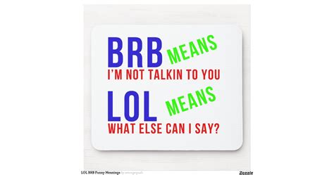 Lolbrbfunnymeaningsmousepad R627bbf754bc849409623b058a758c25b