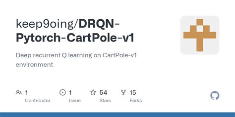 Github Keep Oing Drqn Pytorch Cartpole V Deep Recurrent Q Learning