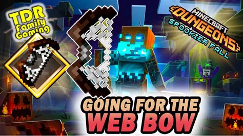 WEB BOW Minecraft Dungeons SPOOKIER FALL EVENT TRIAL 2021 YouTube