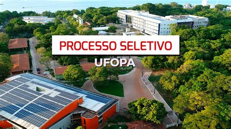 Ufopa Abre Vagas Para Professores Substitutos