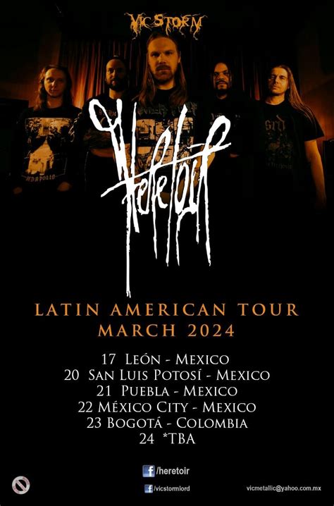 HERETOIR Mexico Latin America Tour 2024 METALTOWER NET