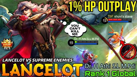 Perfect Outplay Lancelot Vs Supreme Enemy Top Global Lancelot By