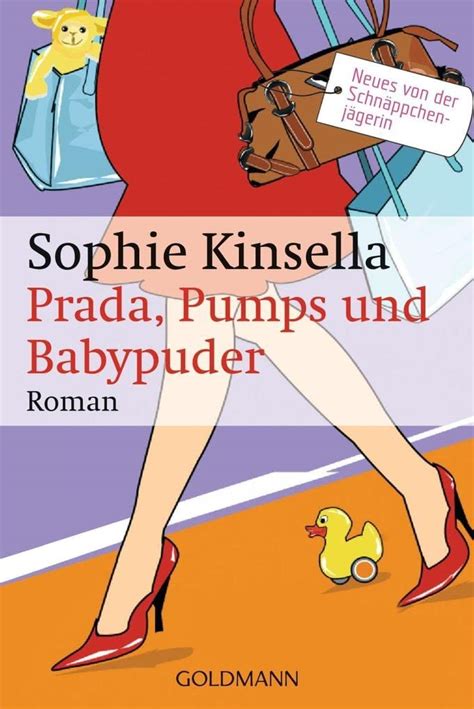 Prada Pumps Und Babypuder Ein Shopaholic Roman Schn Ppchenj Gerin