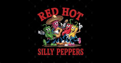 Red Hot Silly Peppers Funny Cartoon Band Design Red Hot Silly Peppers Sticker TeePublic