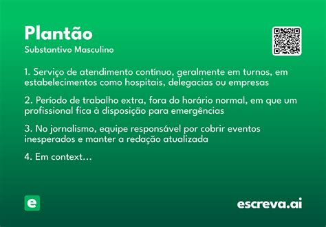 O Que E Plantao - Plantão - Significado e Sinônimo - escreva.ai