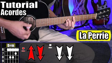 La Perrie Tutorial Y Acordes En Guitarra Eslab N Armado Ft Fuerza