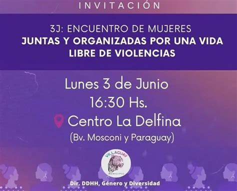 J Encuentro De Mujeres Juntas Y Organizadas Por Una Vida Libre De